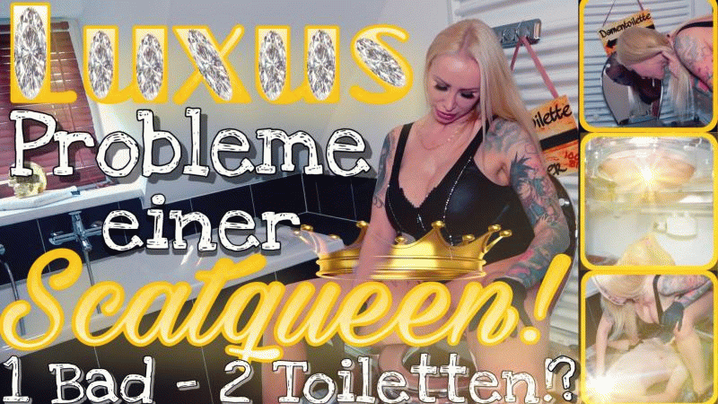 Luxusprobleme einer Scatqueen - 1 Bad, 2 Toiletten