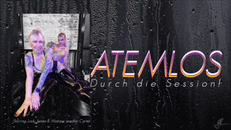 Atemlos - durch die Session
